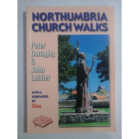     NORTHUMBRIA  CHURCH  WALKS  -  Peter  Donaghy / John  Laidler 
